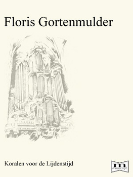 F. Gortenmulder | Koralen voor de Lijdenstijd