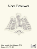 N. Brouwer | God is mijn lied, Gezang 228, Psalm 122, 73, 89